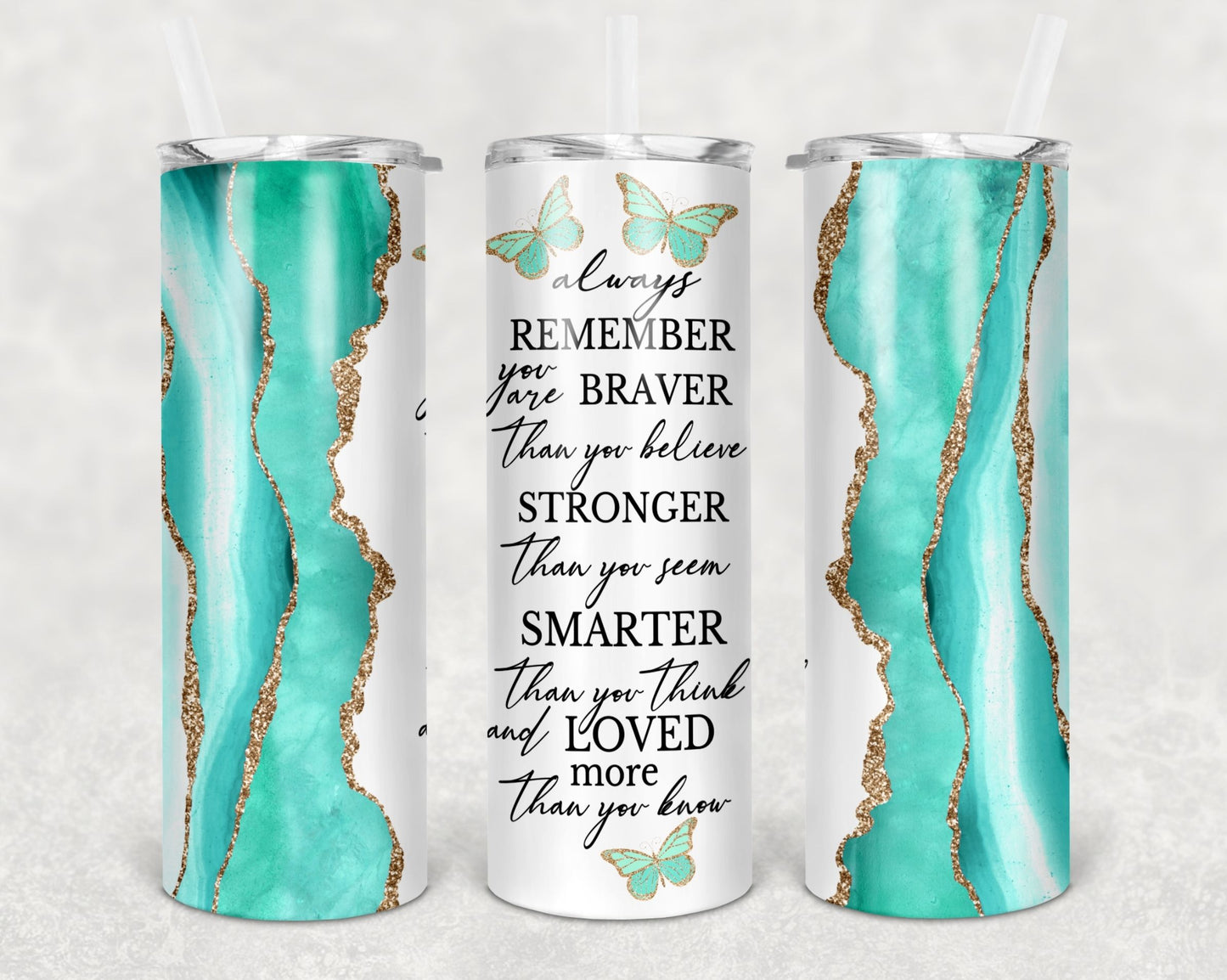 You are Braver Tumbler