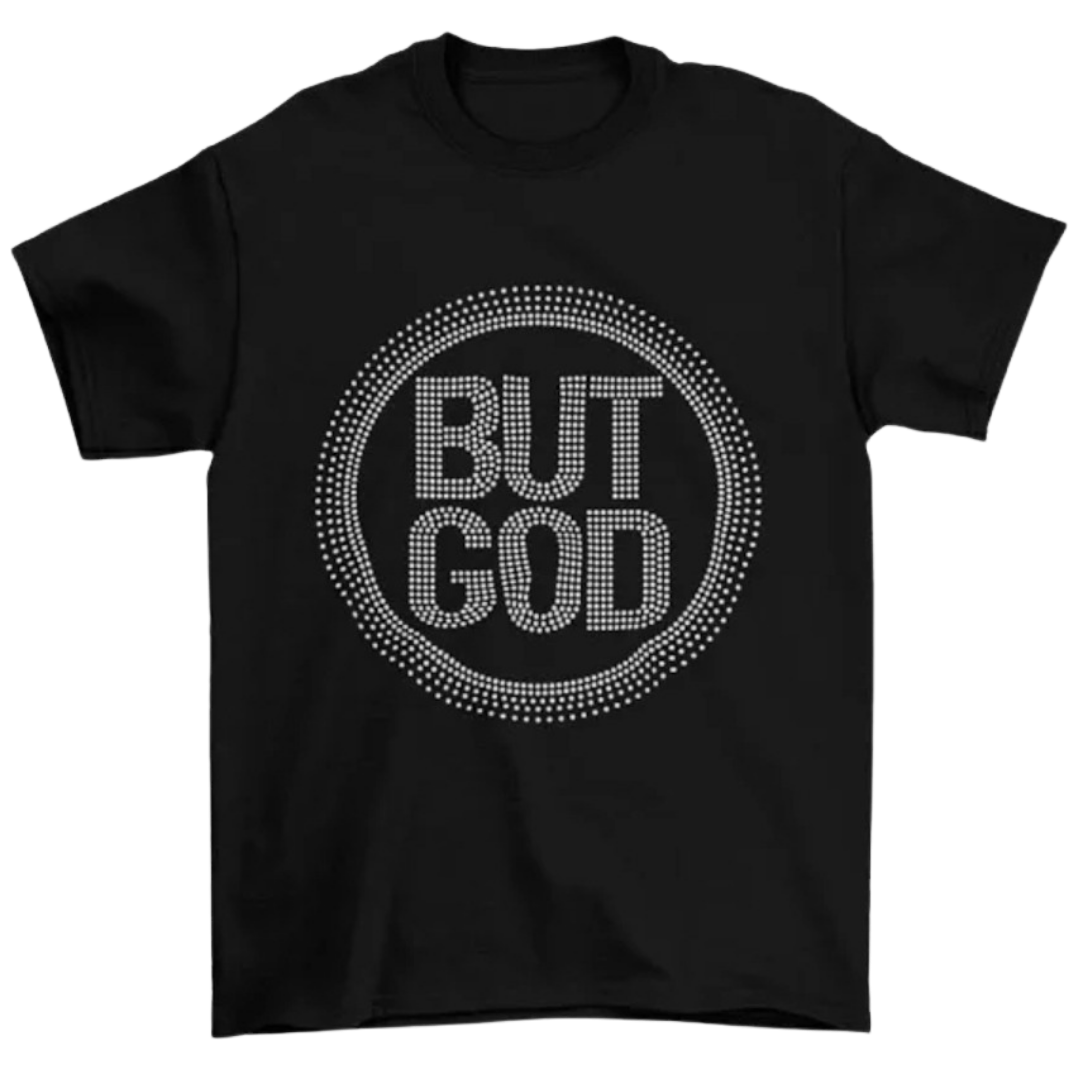 But God Rhinestone Tee