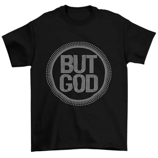 But God Rhinestone Tee